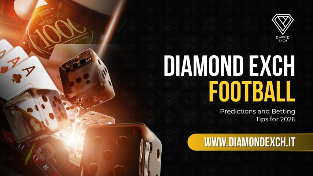 Diamond Exch Football Predictions and Betting Tips for 2026